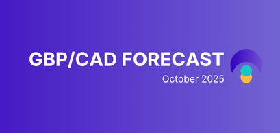 Pound to Canadian Dollar Forecast (Predictions for GBP to CAD) - October 2025